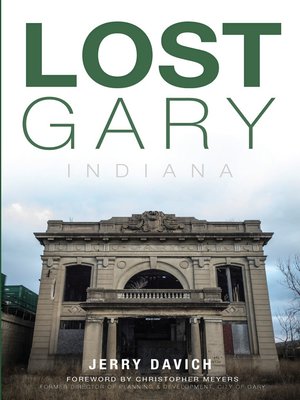 cover image of Lost Gary, Indiana